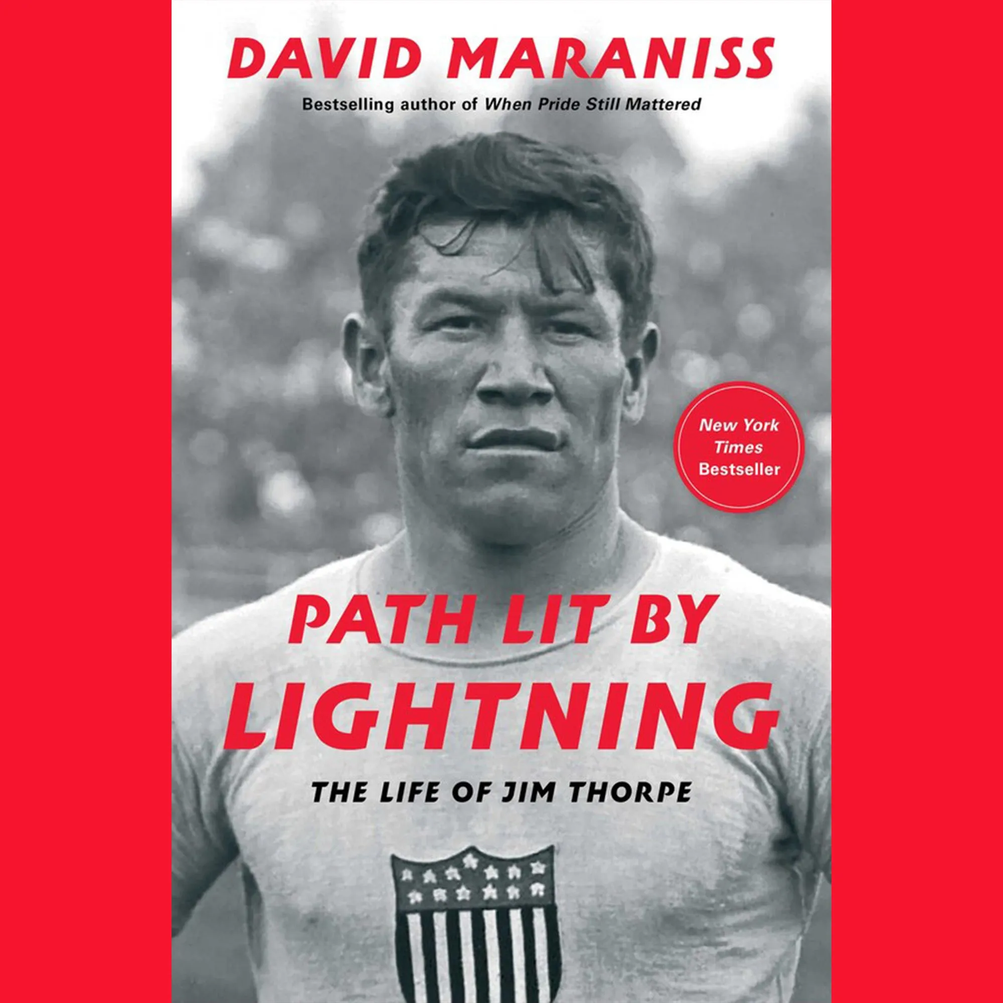 Path Lit by Lightning: The Life of Jim Thorpe